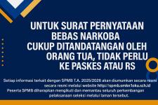 SURAT PERNYATAAN BEBAS NARKOBA CUKUP DITANDATANGANI OLEH ORANG TUA, TIDAK PERLU KE PASKES ATAU RS