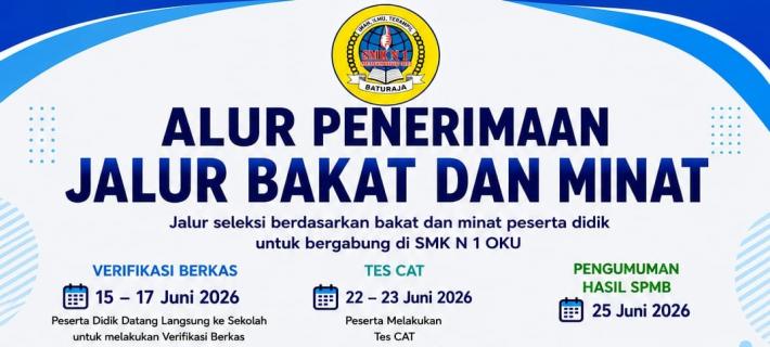 SPMB SMK Negeri 1 OKU Tahun Ajaran 2026/2027 Jalur Tes Bakat Minat